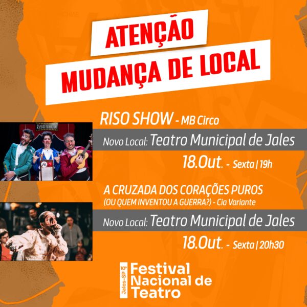 MUDANÇA DE LOCAL PARA O ÚLTIMO DIA DO 10º FESTIVAL NACIONAL DE…